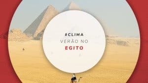 Egito no verão: roteiro, roupas para usar e 4 destinos para viagem