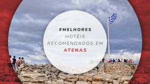 Hotéis em Atenas: 21 melhores estadias na capital da Grécia