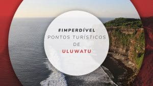 11 principais pontos turísticos em Uluwatu, em Bali