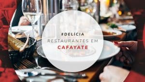 12 restaurantes em Cafayate: onde comer na cidade argentina