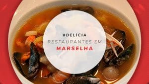 Restaurantes em Marselha: onde comer comida típica francesa