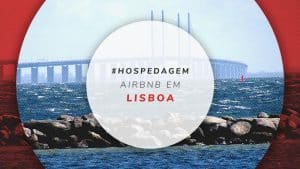 Airbnb Lisboa: Chiado, Rossio, Centro Histórico e mais dicas