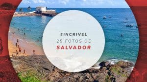 25 fotos de Salvador: praias e atrativos da capital da Bahia