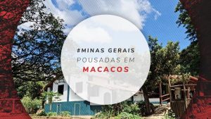 Pousadas em Macacos com o charme do vilarejo de MG