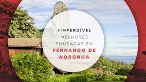 Pousadas em Fernando de Noronha: as melhores e mais baratas