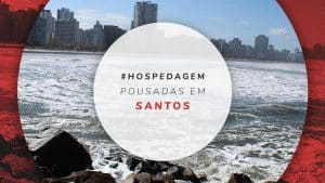 Pousadas em Santos: as melhores no Gonzaga e outras praias