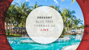 Resort em Lins (2024): tudo sobre o Blue Tree Thermas
