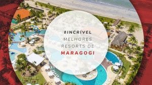 Resorts em Maragogi: estadias de luxo na praia de AL