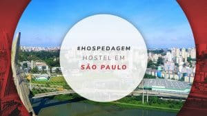 Hostel em São Paulo: os melhores e mais baratos na capital