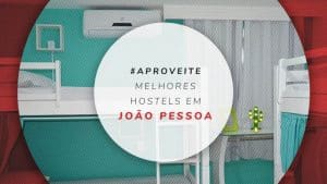 Hostel em João Pessoa, Paraíba: melhores e mais baratos
