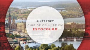 Chip de celular em Estocolmo: internet na capital da Suécia