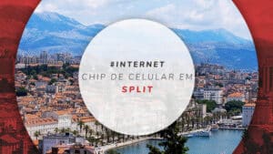 Chip de celular em Split, Croácia: plano barato de internet