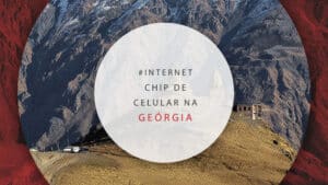 Chip de celular na Geórgia com internet 100% ilimitada