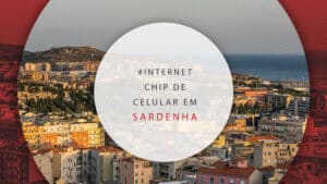 Chip de celular na Sardenha, na Itália: onde comprar e valor