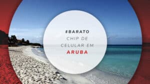 Chip de celular em Aruba: internet 100% ilimitada no Caribe