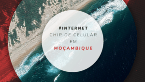 Chip de celular em Moçambique com internet 100% ilimitada