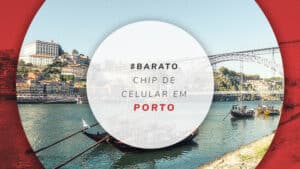 Chip de celular no Porto, Portugal: internet barata e ilimitada