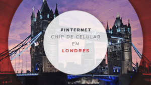 Chip de celular em Londres: internet 100% ilimitada e barata