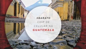 Chip de celular na Guatemala: internet ilimitada com economia