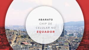 Chip de celular no Equador: melhor plano de internet