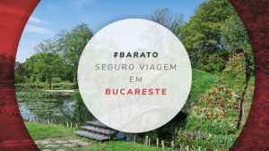 Seguro viagem para Bucareste: a melhor cobertura em saúde