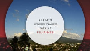 Seguro viagem nas Filipinas: como contratar e qual o melhor?