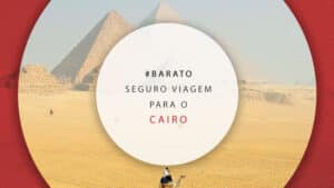 Seguro viagem para Cairo, no Egito: como contratar o melhor