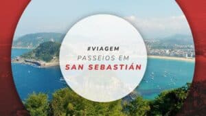 Passeios em San Sebastián: tours guiados e antecipados