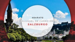 Aluguel de carro em Salzburgo, na Áustria: dicas e preços