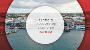 Aluguel de carro em Aruba: como funciona e quanto custa