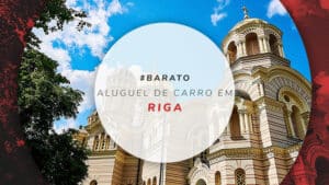 Aluguel de carro em Riga: preços e sites para reservar