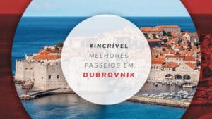 Passeios em Dubrovnik e dicas dos melhores tours na Croácia