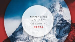Passeios no Nepal: base do Everest e outros tours incríveis
