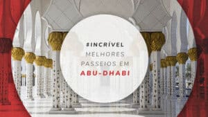 Passeios em Abu Dhabi: tours em museus, palácios e deserto