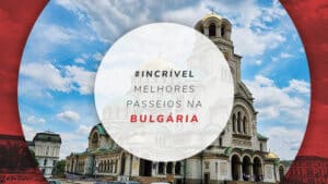 Passeios na Bulgária: tours guiados e atrações turísticas