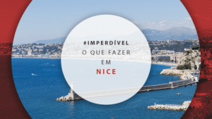 O que fazer em Nice: principais atrações e dicas de roteiro