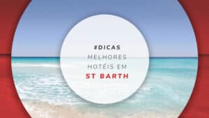 Hotéis em St Barth: onde ficar na ilha francesa do Caribe