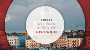 Hotéis em Helsinque: baratos e de luxo na capital da Finlândia