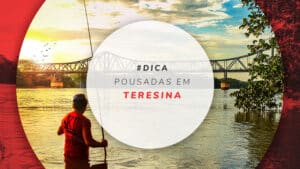 Pousadas em Teresina: preços e as melhores para se hospedar