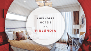 Hotéis na Finlândia: melhores, mais baratos e bem localizados