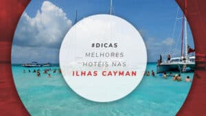 Hotéis nas Ilhas Cayman: pesquise e compare os melhores