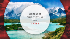 Chip virtual Chile: melhor eSIM rápido, seguro e ilimitado
