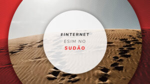 Chip virtual Sudão: melhor eSIM rápido e ilimitado