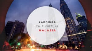 Chip virtual Malásia: fique 100% conectado com o melhor eSIM
