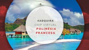 Chip virtual Polinésia Francesa: o melhor eSIM internacional