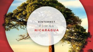 eSIM Nicarágua: o melhor chip virtual para comprar barato
