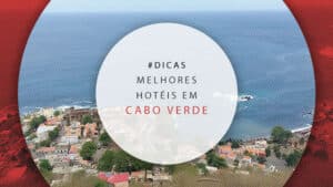 Hotéis em Cabo Verde: melhores preços e como reservar