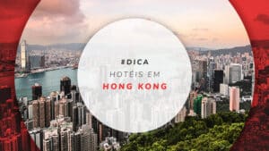 Hotéis em Hong Kong: 17 melhores do barato ao luxo 5 estrelas