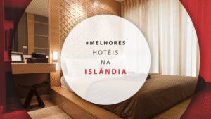 Hotéis na Islândia: 17 lugares fantásticos para se hospedar