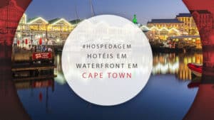 Hotéis no bairro Waterfront em Cape Town: 12 melhores